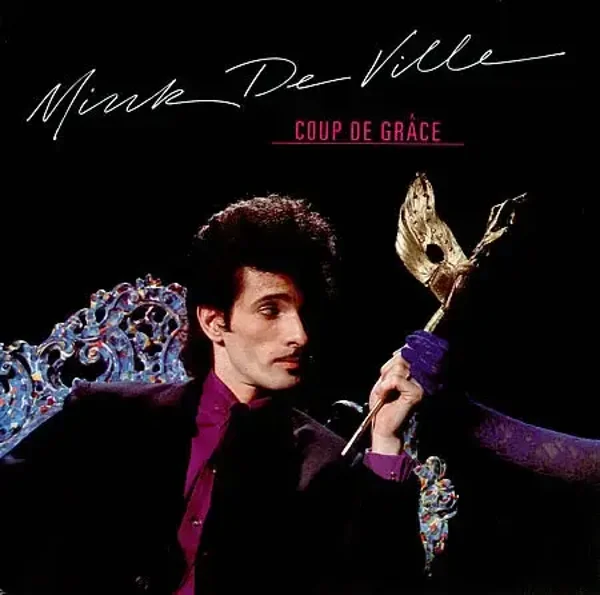 Mink DeVille – Coup De Grâce (LP)