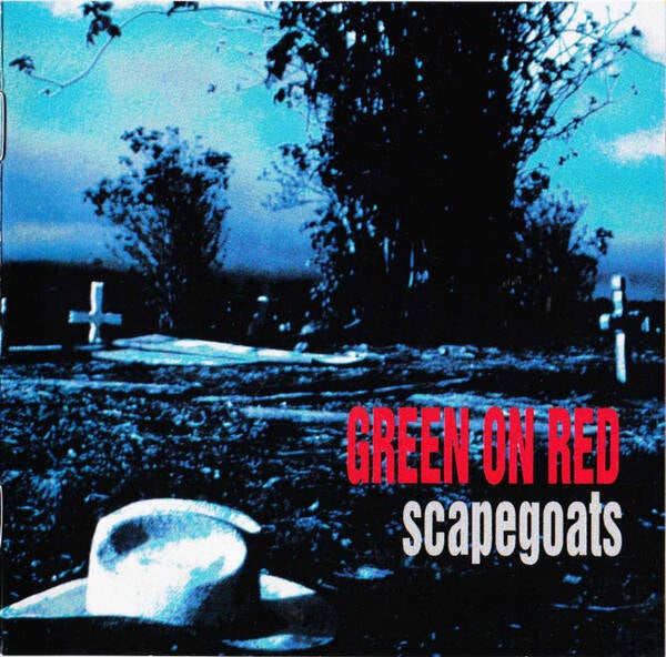 Green On Red ‎– Scapegoats (CD)