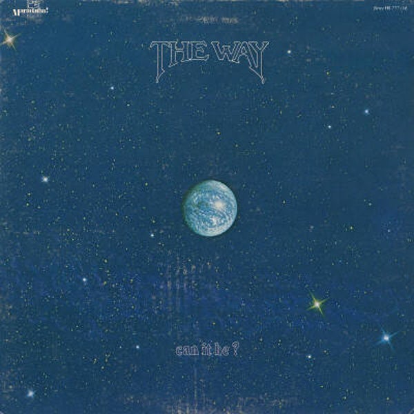 The Way – Can It Be? (LP)