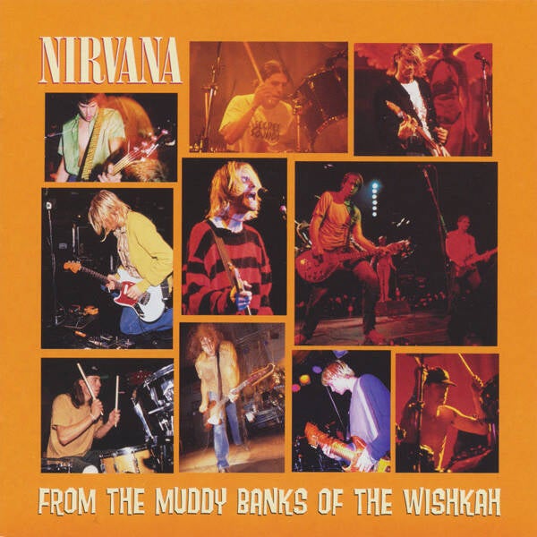 Nirvana – From The Muddy Banks Of The Wishkah (CD)