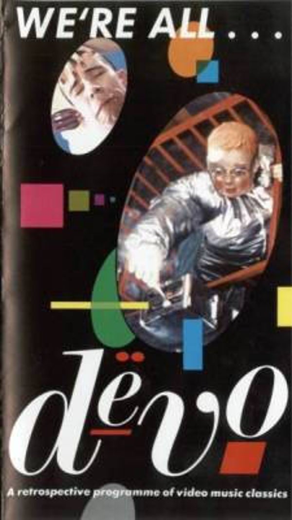 Devo – We're All... Devo (VHS)