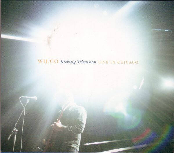 Wilco – Kicking Television: Live In Chicago (2 CD)