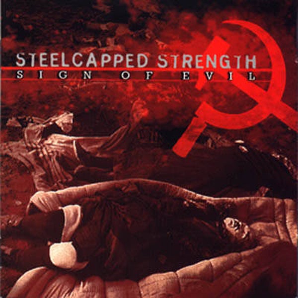 Steelcapped Strength – Sign Of Evil (CD)