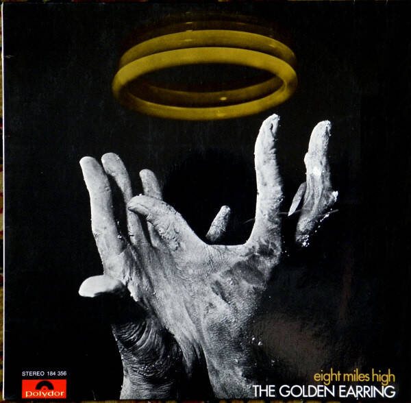 Golden Earring – Eight Miles High (LP)