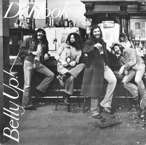 Dr. Hook & The Medicine Show – Belly Up (LP)