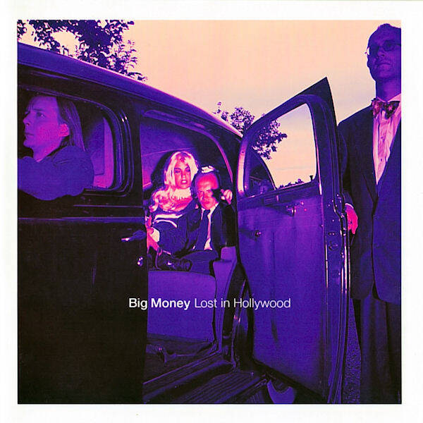 Big Money – Lost In Hollywood (CD)