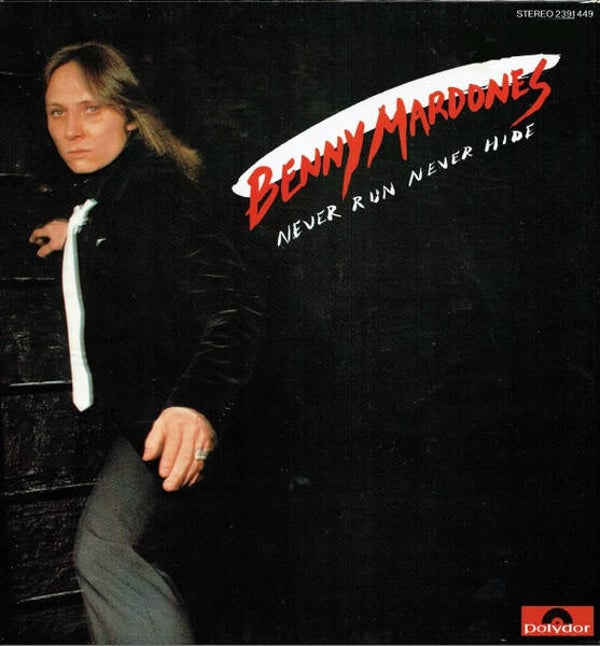Benny Mardones – Never Run Never Hide (LP)