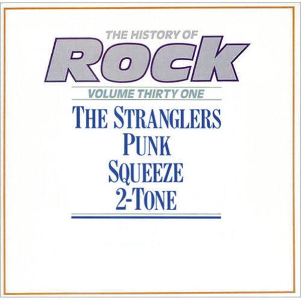 The Stranglers / Squeeze / 2-Tone /Div. Punk ‎– The History Of Rock (Volume Thirty One) (2LP)
