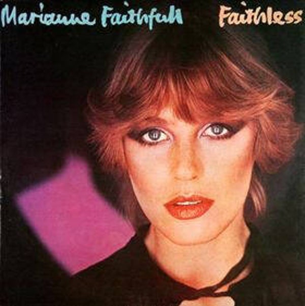 Marianne Faithfull – Faithless (LP)