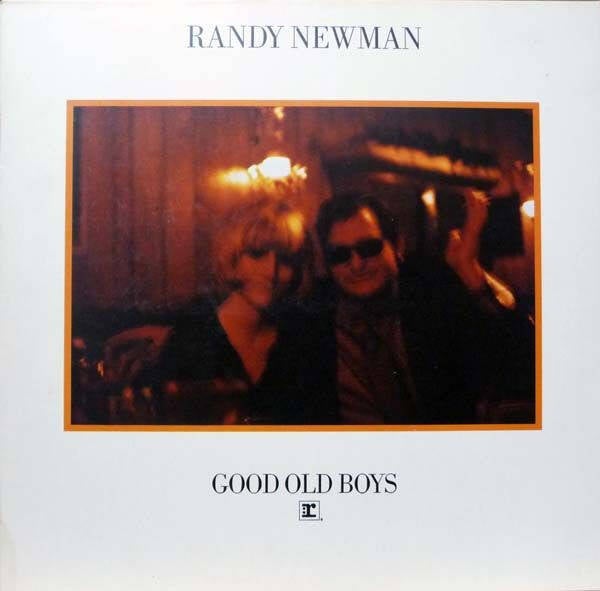Randy Newman – Good Old Boys (LP)