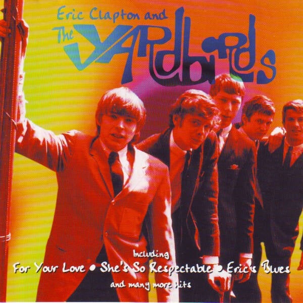 Eric Clapton & The Yardbirds – Eric Clapton And The Yardbirds (CD)