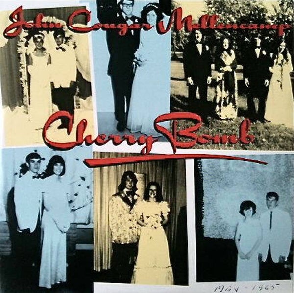 John Cougar Mellencamp – Cherry Bomb (12" maxi)