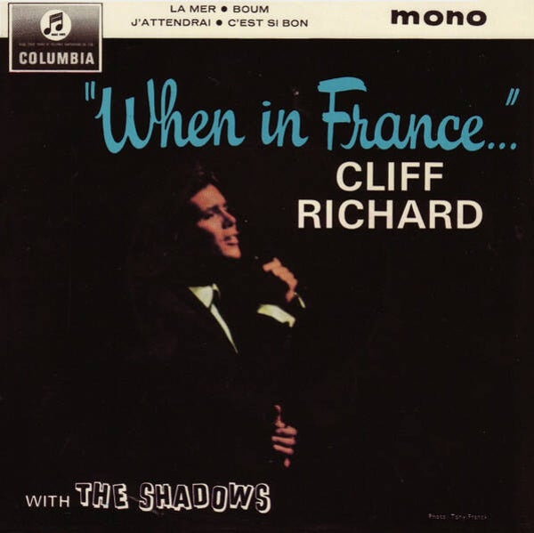 Cliff Richard And The Shadows – When In France... (7")