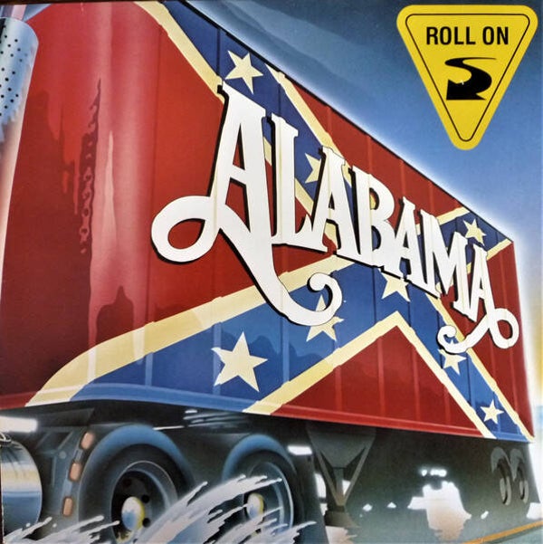 Alabama – Roll On (LP)