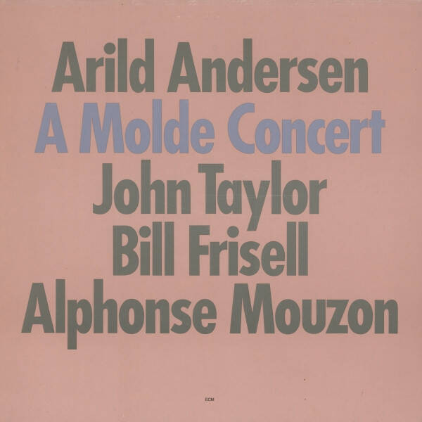 Arild Andersen, John Taylor, Bill Frisell, Alphonse Mouzon – A Molde Concert (LP)