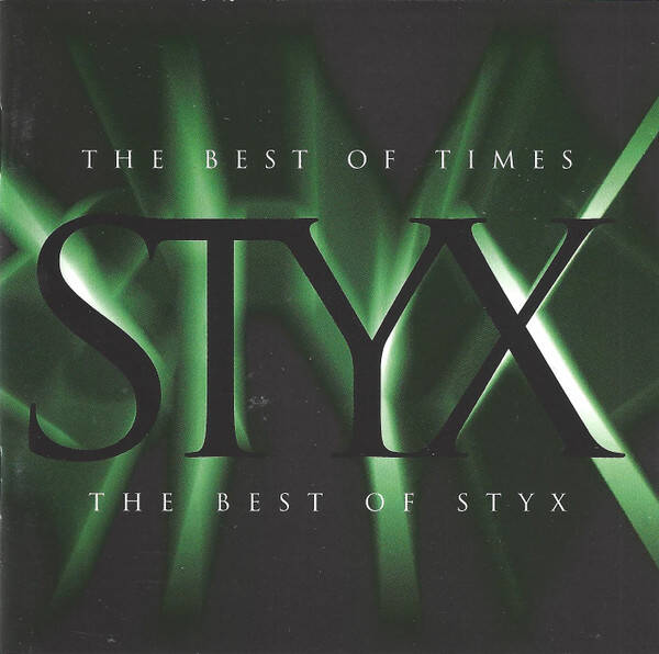Styx – The Best Of Times: The Best Of Styx (CD)