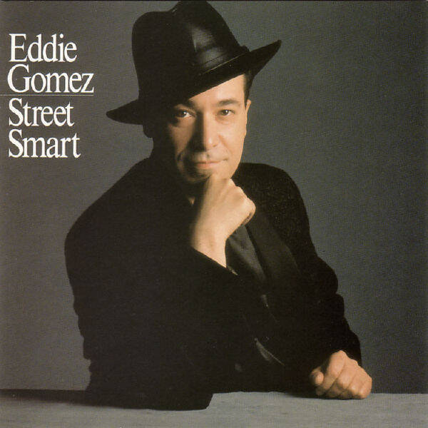 Eddie Gomez – Street Smart (LP)