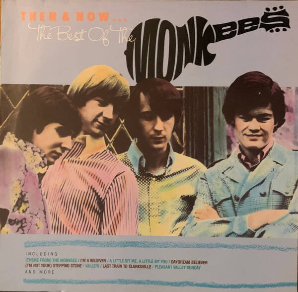 The Monkees – Then & Now... The Best Of The Monkees (LP)