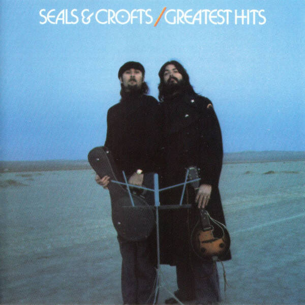 Seals & Crofts – Seals & Crofts' Greatest Hits (CD)