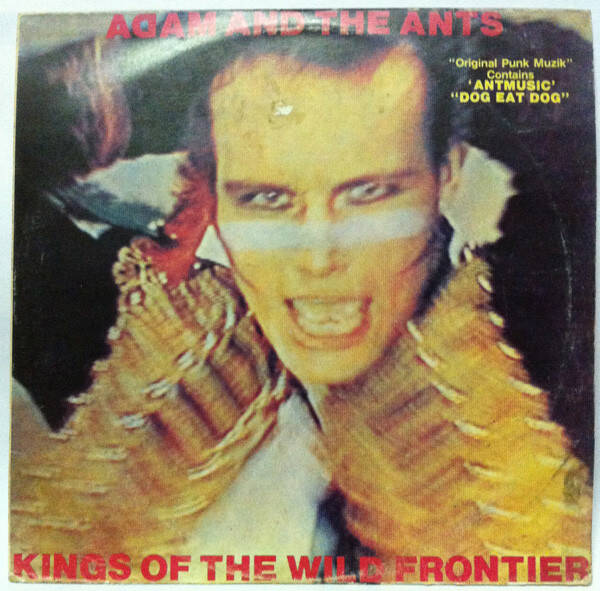 Adam And The Ants – Kings Of The Wild Frontier (LP)