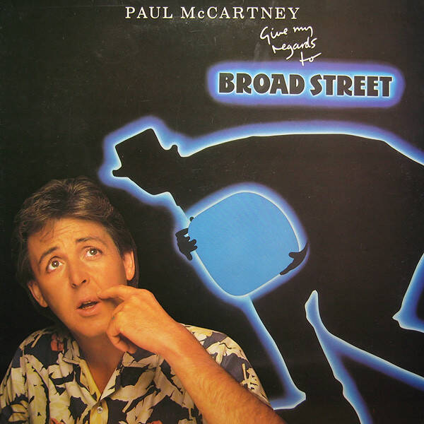 Paul McCartney – Give My Regards To Broad Street (LP)