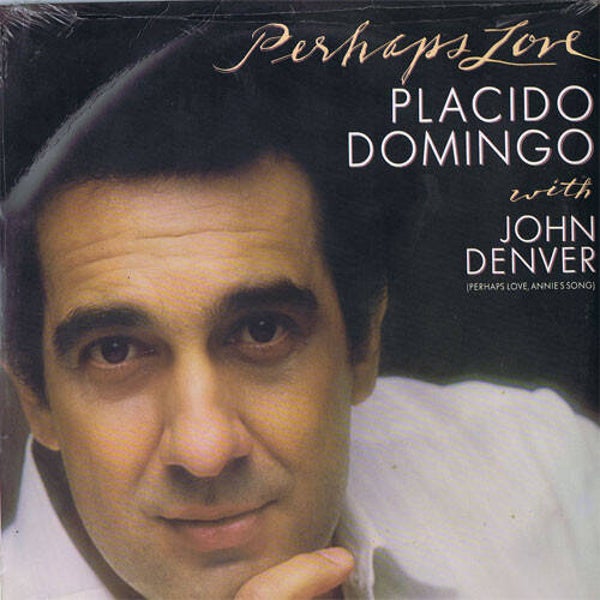 Placido Domingo With John Denver – Perhaps Love (LP)