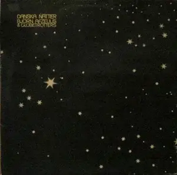 Björn Afzelius & Globetrotters – Danska Nätter (2LP)