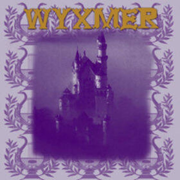 Wyxmer – Feudal Throne (LP)