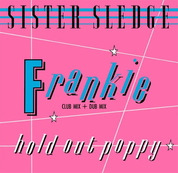 Sister Sledge ‎– Frankie (12" maxi)