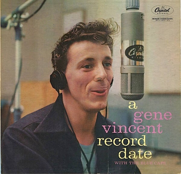 Gene Vincent With The Blue Caps – A Gene Vincent Record Date (LP)