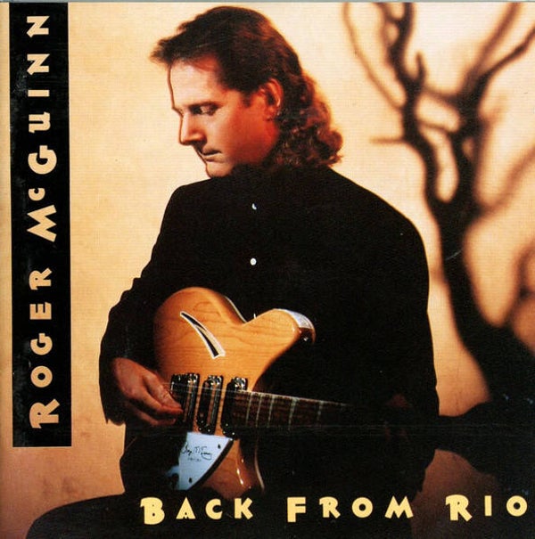 Roger McGuinn – Back From Rio (CD)
