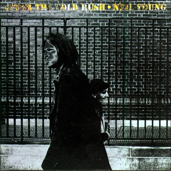 Neil Young – After The Gold Rush (LP)
