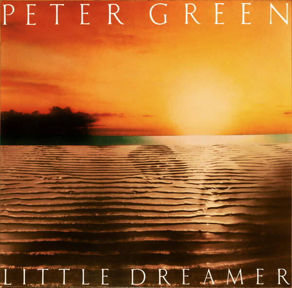 Peter Green – Little Dreamer (LP)