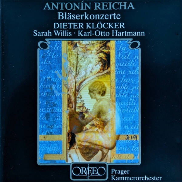 Antonín Reicha - Dieter Klöcker, Sarah Willis, Karl-Otto Hartmann, Prager Kammerorchester – Bläserkonzerte (CD)