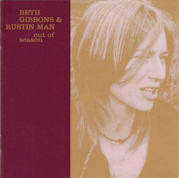Beth Gibbons & Rustin Man – Out Of Season (CD)