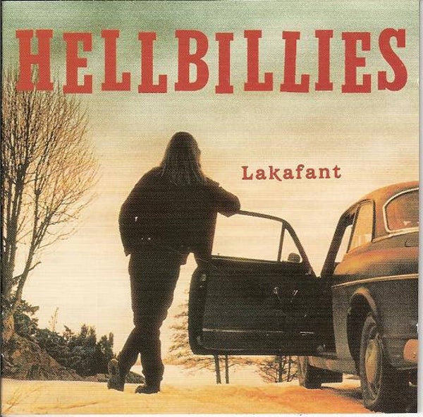 Hellbillies – Lakafant (CD)