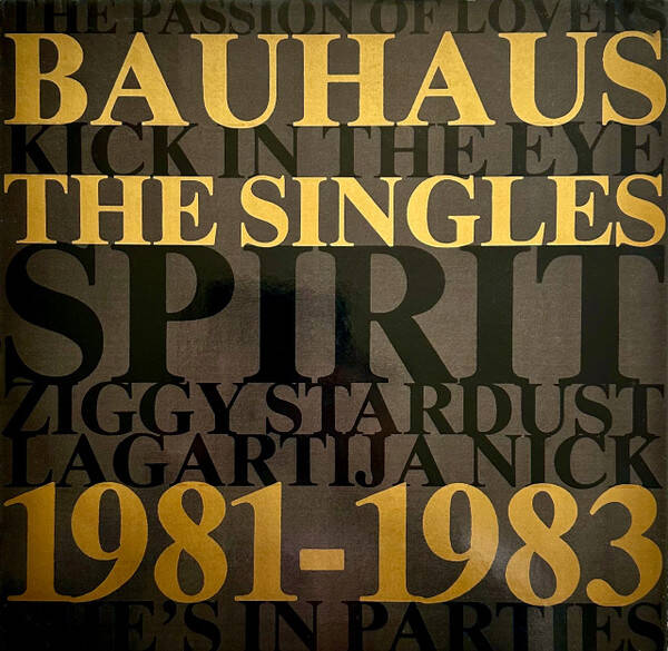 Bauhaus – The Singles 1981-1983 (LP)