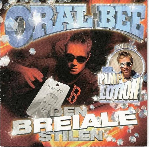 Oral Bee Featuring Mr. Pimp Lotion – Den Breiale Stilen (CD, EP)