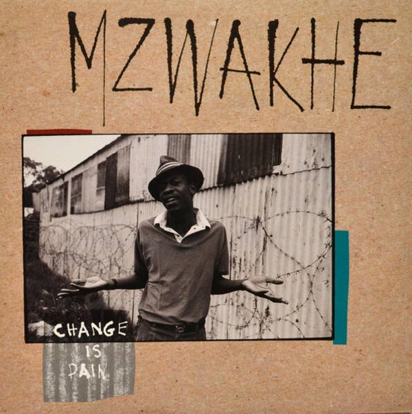 Mzwakhe – Change Is Pain (LP)