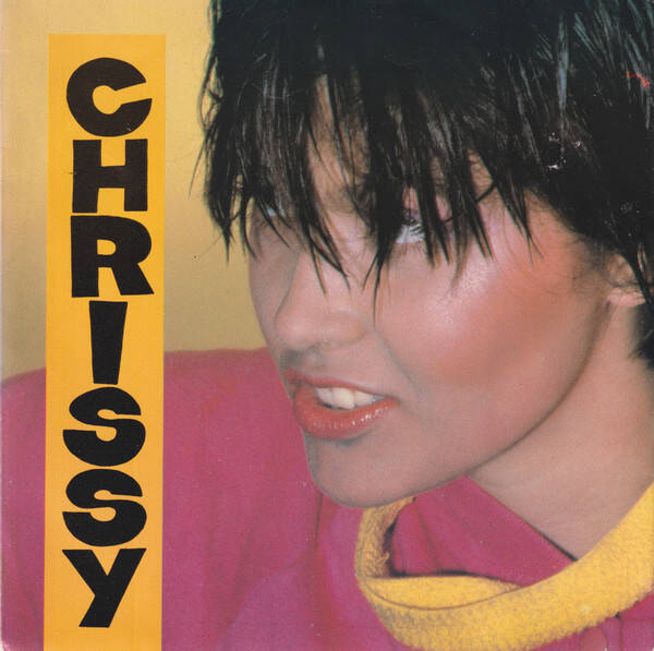 Chrissy – Mark My Words / Billy (7")