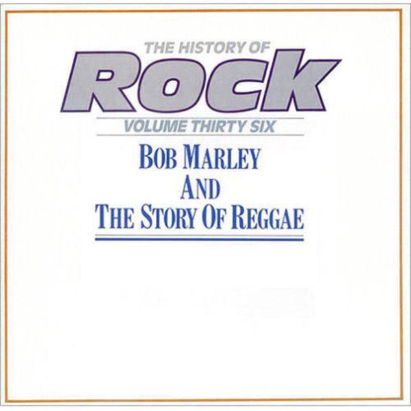 Bob Marley and the Story of Reggae – The History Of Rock (Volume Thirty Six) (2LP)