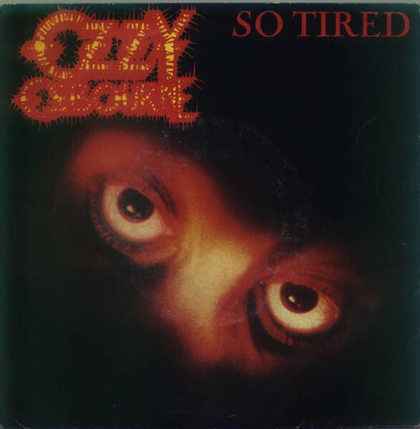 Ozzy Osbourne – So Tired (7")