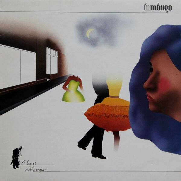 Lumbago – Cabaret Marzipan (LP)