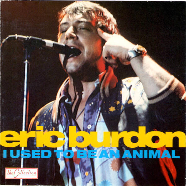 Eric Burdon – I Used To Be An Animal (CD)