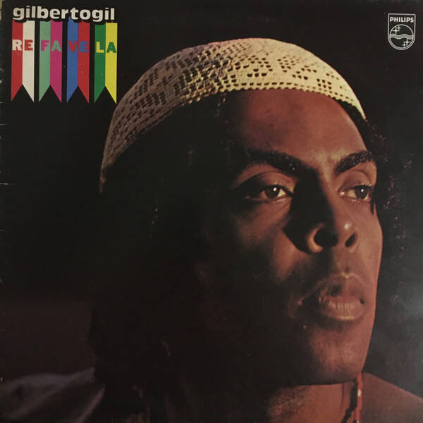 Gilberto Gil – Refavela (LP)
