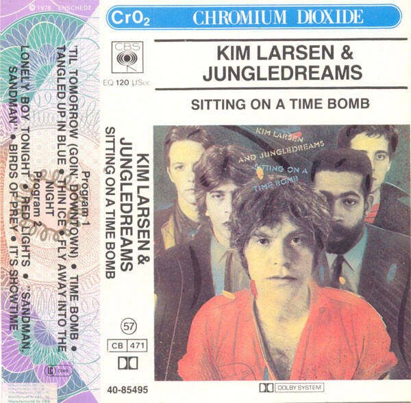 Kim Larsen & Jungledreams – Sitting On A Time Bomb (Kassett)