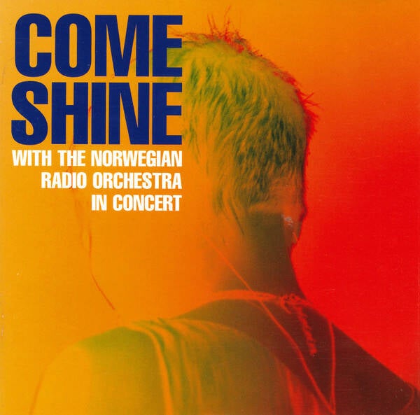 Come Shine With The Norwegian Radio Orchestra – In Concert (CD)