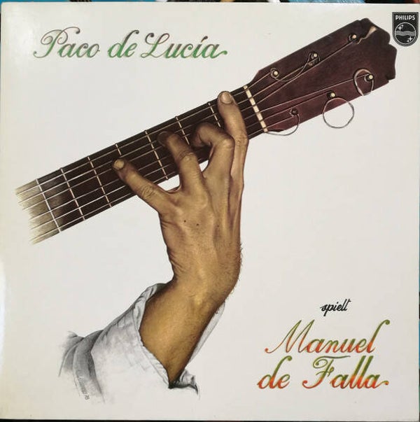 Paco De Lucía – Spielt Manuel De Falla (LP)