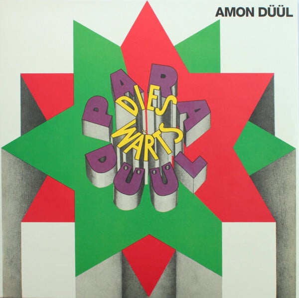 Amon Düül – Paradieswärts Düül (LP)