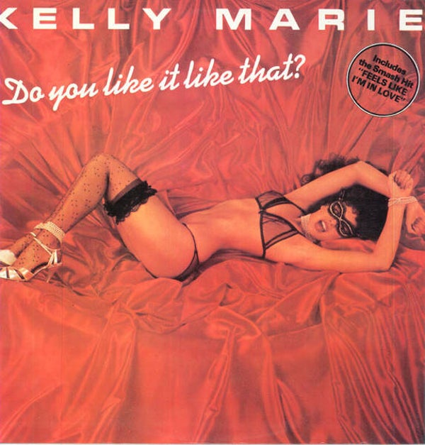 Kelly Marie – Do You Like It Like That? (LP)